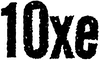 10xe